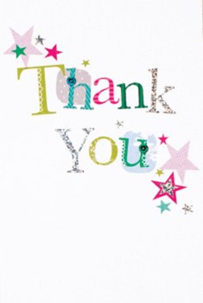 The arrangement of letters on this thank you card carries a graceful exuberance, much like the vibrant community spirit felt along Hampton Hill's bustling High Street. Each letter in 'Thank You' shines with individuality-some softly playful, adorned with whimsical polka dots and gentle curves, while others present an elegant, almost musical flair. The vivid palette-cool blues, spirited fuchsias, and lively lime greens-is accented by flickers of silver that seem to catch the light, creating a sense of gentle movement. Clusters of stars in glimmering pink, deep turquoise, and radiant silver gather around the greeting, infusing the design with a sense of blessing and celebration, as though imparting extra cheer. The white background provides an airy, modern feel, reminiscent of a fresh start or a bright morning in Hampton Hill. There's a quiet sophistication here; the style is warm and universal-perfect for any recipient, whether a neighbor near Bushy Park or a colleague across the village. As a florist in this community, I see this card as the ideal partner to a thoughtfully selected bouquet-its balance of understated elegance and joyful spirit echoing the feelings we hope to inspire with every flower delivery, making moments of gratitude memorable and meaningful.